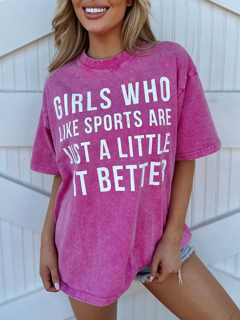 T-shirt rose délavé « Les filles qui aiment le sport sont un peu meilleures »